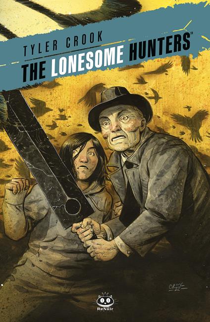 The lonesome hunters. Vol. 1 - Tyler Crook - copertina