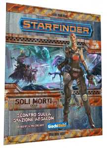 Starfinder. Scontro Alla Stazione Absalom. Gioco da tavolo