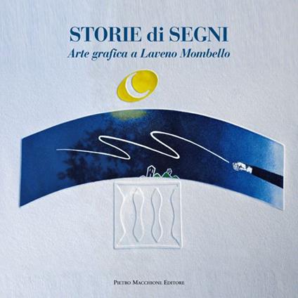 Storie di segni. Arte grafica a Laveno Mombello - copertina