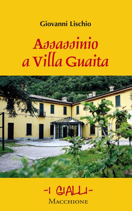 Assassinio a Villa Guaita - Giovanni Lischio - copertina