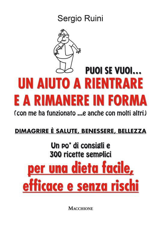 Puoi se vuoi. Un aiuto a rientrare e rimanere in forma - Sergio Ruini - copertina