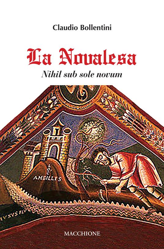 La Novalesa. Nihil sub sole novum - Claudio Bollentini - copertina