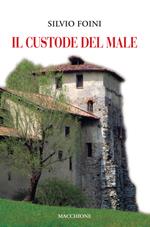Il custode del male