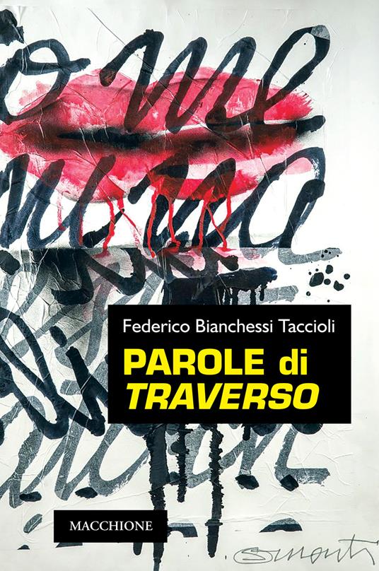 Parole di traverso - Federico Bianchessi Taccioli - copertina