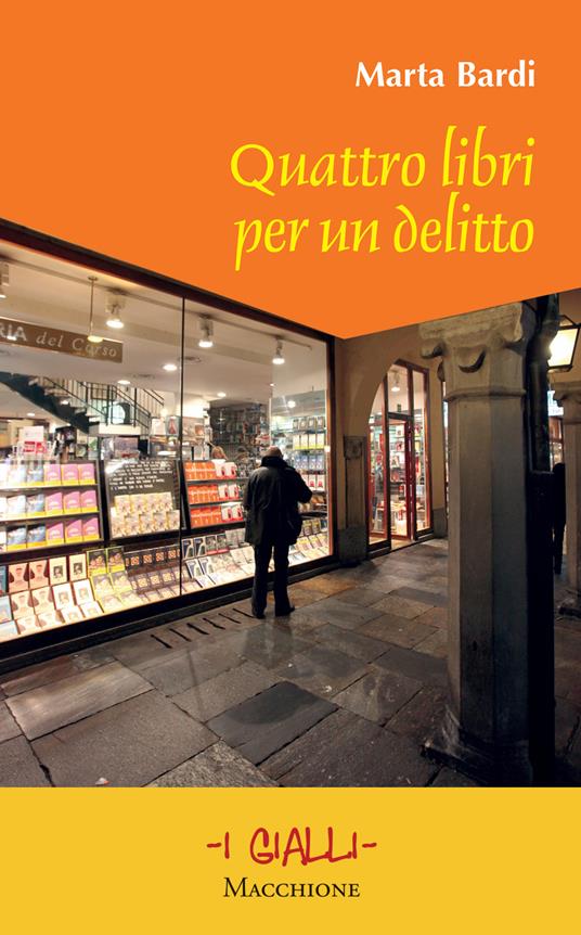 Quattro libri per un delitto - Marta Bardi - copertina