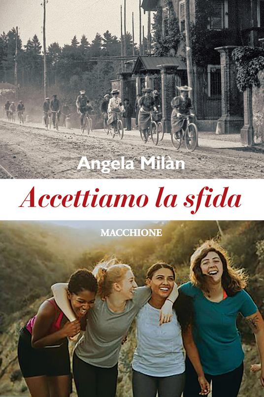 Accettiamo la sfida - Angela Milàn - copertina