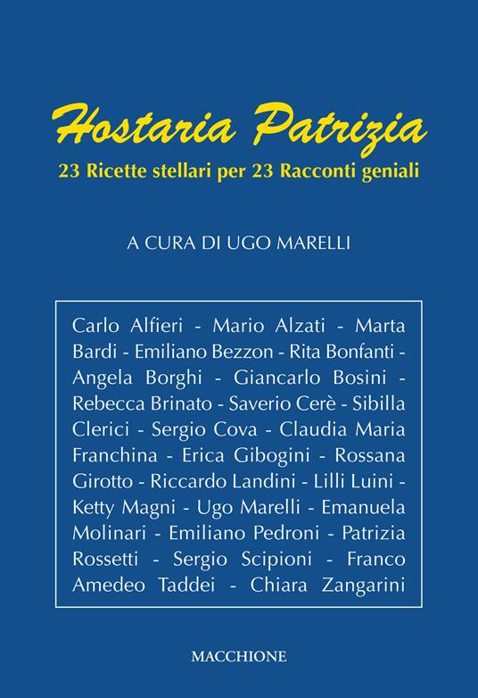 Hostaria patrizia. 23 ricette stellari per 23 racconti geniali - copertina