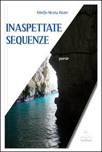 Inaspettate sequenze - Adolfo N. Abate - copertina