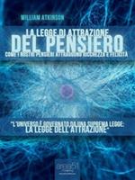 La legge di attrazione del pensiero