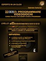 Cocos2d: programmare videogiochi. Vol. 2