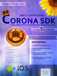 Corona SDK: sviluppa applicazioni per Android e iOS. Vol. 5 - Mirco Baragiani - ebook