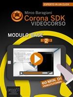 Corona SDK Videocorso. Modulo base. Vol. 2
