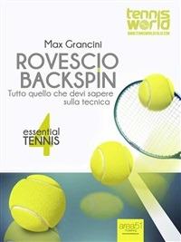 Essential tennis. Vol. 4 - Max Grancini - ebook