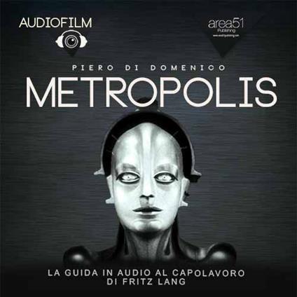 Audiofilm. Metropolis