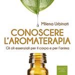 Conoscere l’aromaterapia