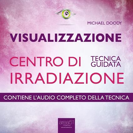 Visualizzazione – Centro di irradiazione