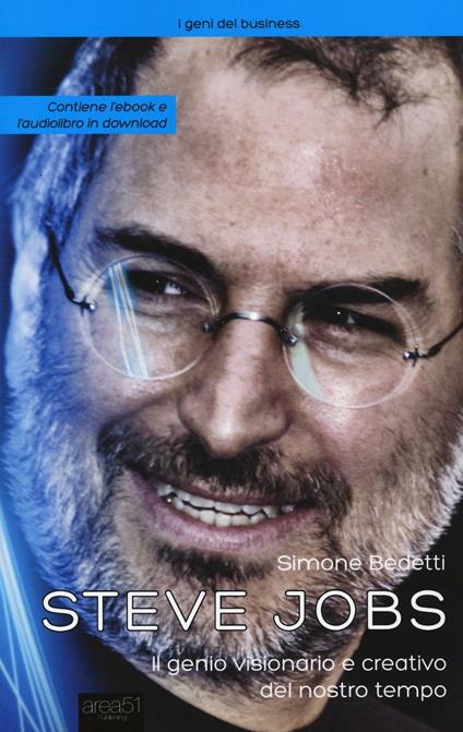 Steve Jobs. Il genio visionario e creativo del nostro tempo - Simone Bedetti - copertina
