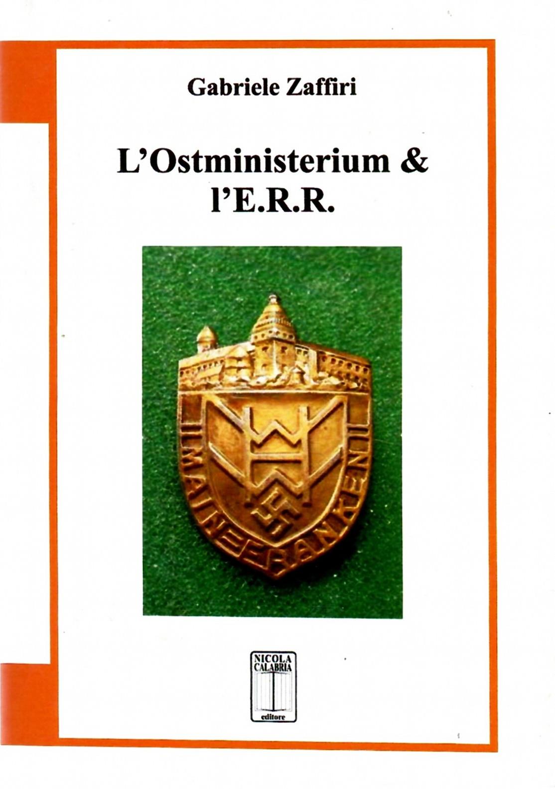 L'Ostministerium & l'E.R.R.