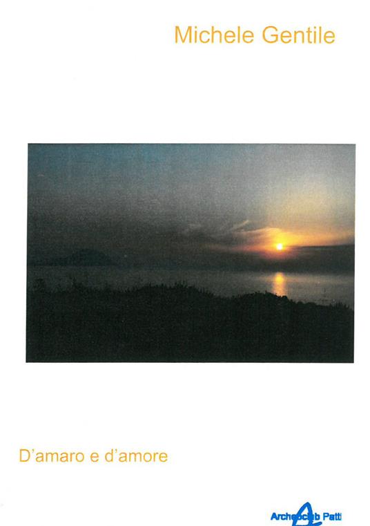 D'amaro e d'amore - Michele Gentile - copertina