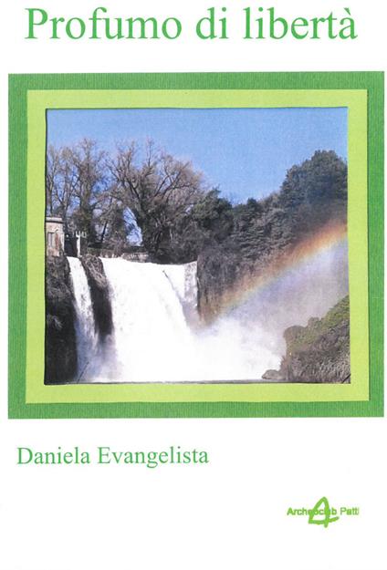 Profumo di libertà - Daniela Evangelista - copertina
