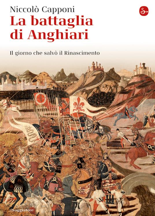 La battaglia di Anghiari - Niccolò Capponi - ebook