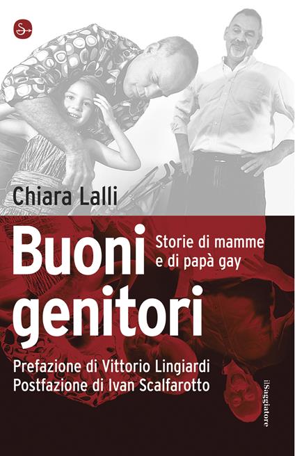 Buoni genitori. Storie di mamme e di papà gay - Chiara Lalli - ebook