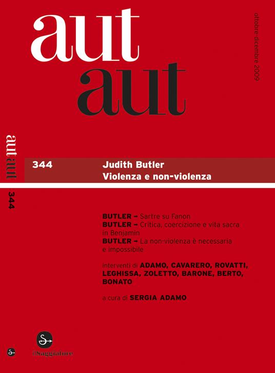 Aut aut 344 - Judith Butler. Violenza e non-violenza - AA.VV. - ebook