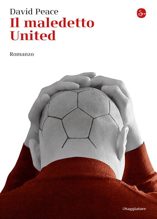 Il maledetto United - David Peace - ebook