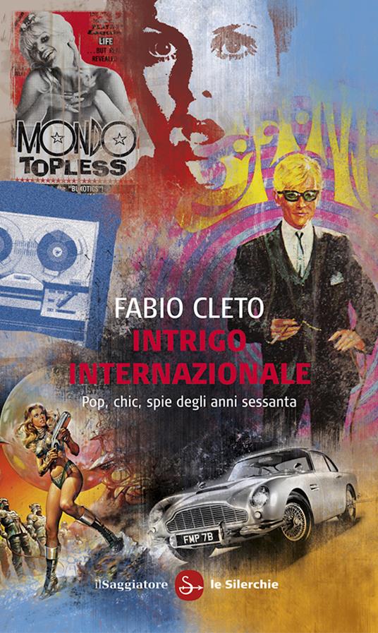 Intrigo internazionale - Fabio Cleto - ebook