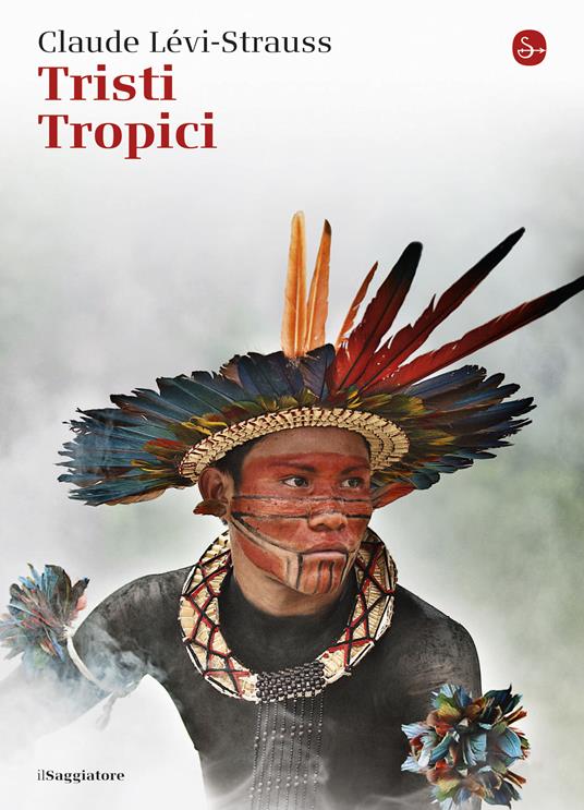 Tristi tropici - Claude Levi-Strauss - ebook