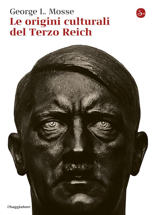 Le origini culturali del Terzo Reich - George L. Mosse - ebook