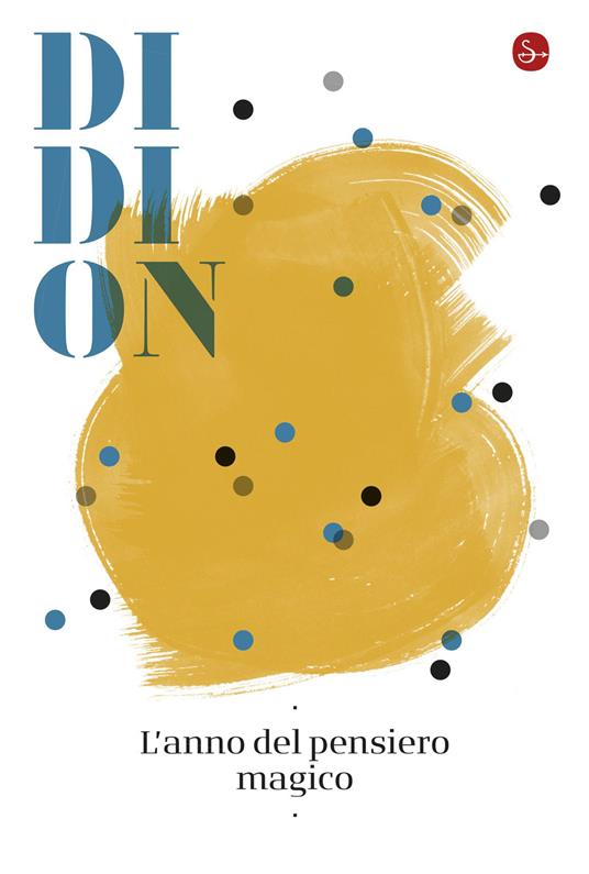 L'anno del pensiero magico - Joan Didion - ebook