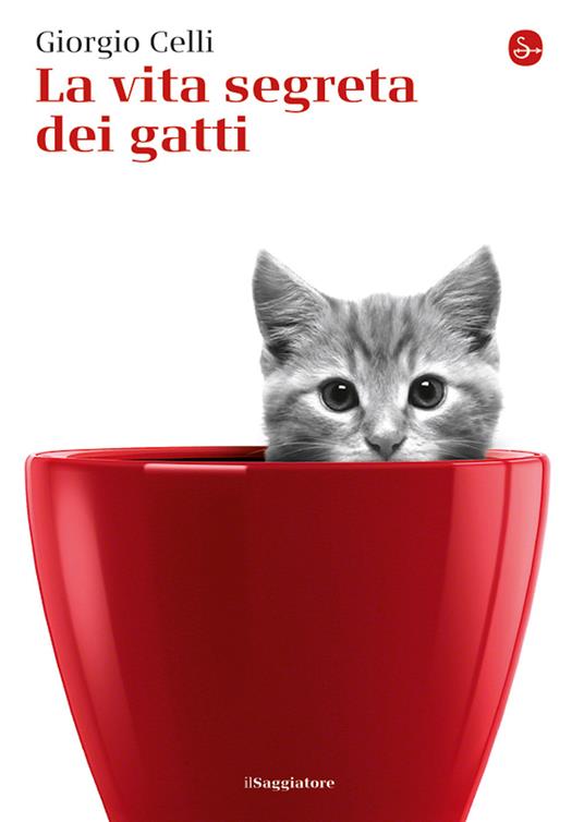 La vita segreta dei gatti - Giorgio Celli - ebook