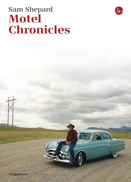 Motel Chronicles - Sam Shepard - ebook