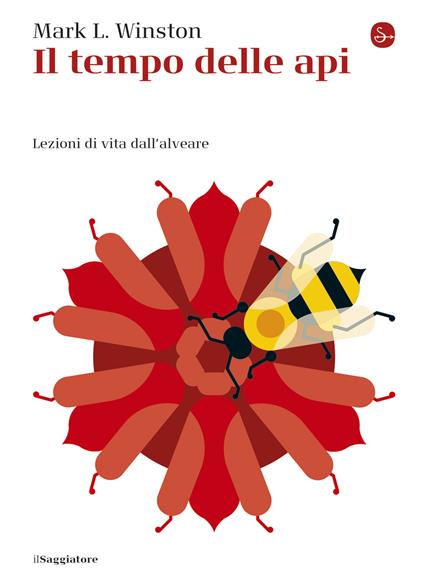 Il tempo delle api - Mark Winston - ebook