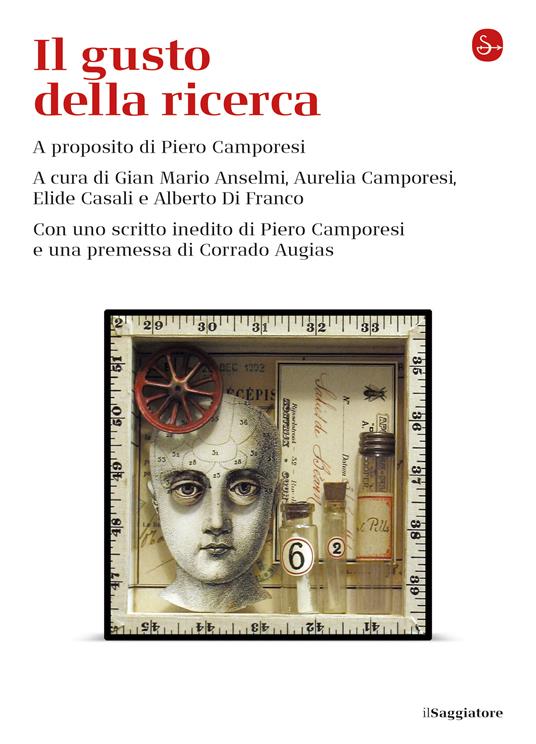 Il gusto della ricerca - AA.VV.,Aurelia Camporesi,Elide Casali,Alberto Di Franco - ebook