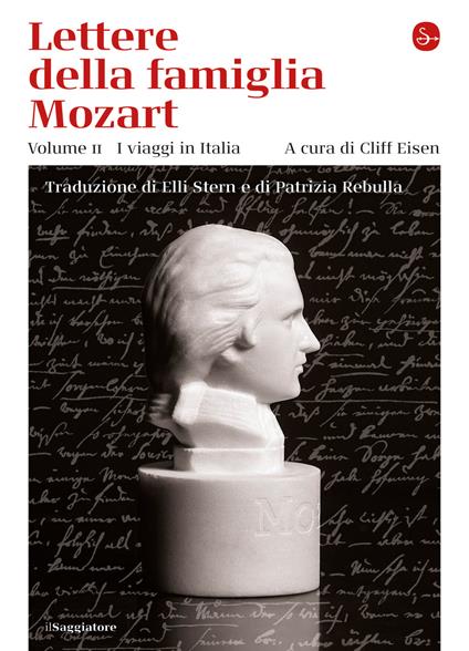 Lettere della famiglia Mozart - AA.VV.,Cliff Eisen,Patrizia Rebulla,Elli Stern - ebook
