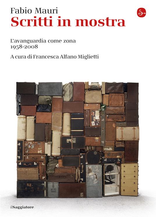 Scritti in mostra - Fabio Mauri,Francesca Alfano Miglietti - ebook