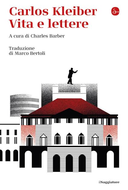 Vita e lettere - Kleiber Carlos,Charles Barber - ebook