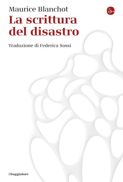 La scrittura del disastro - Maurice Blanchot - ebook