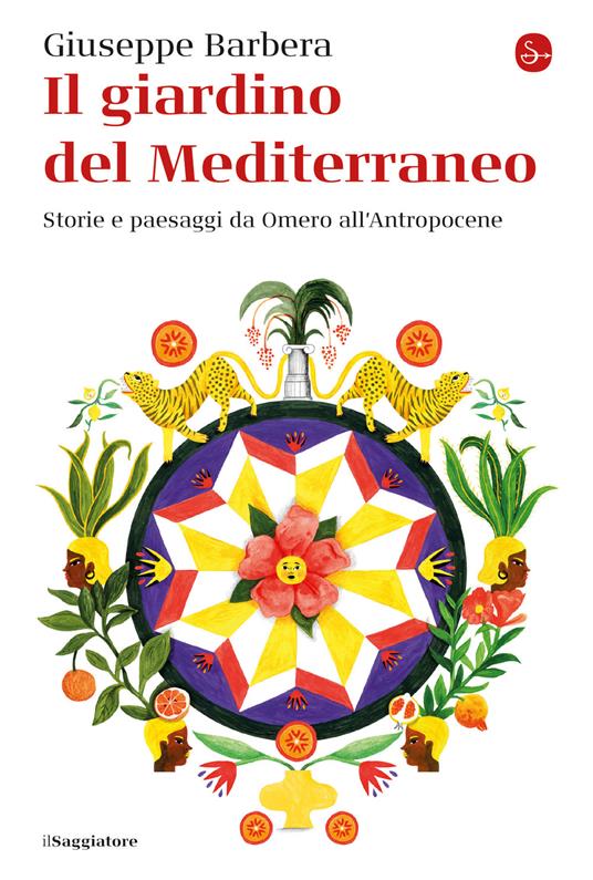 Il giardino del Mediterraneo - Giuseppe Barbera - ebook
