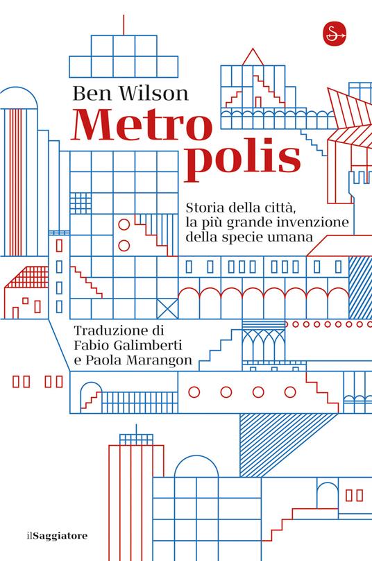 Metropolis - Wilson Ben,Fabio Galimberti,Paola Marangon - ebook