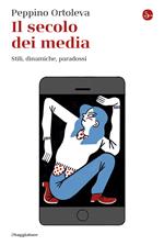 Il secolo dei media