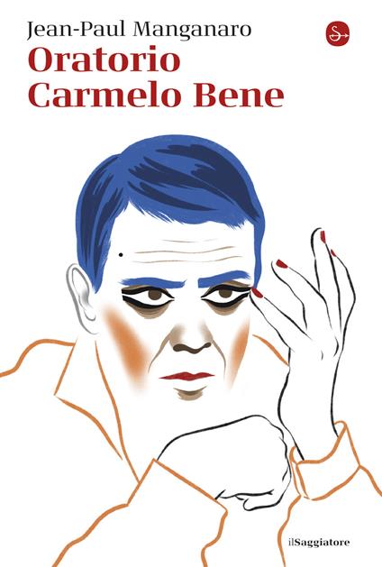 Oratorio Carmelo Bene - Jean-Paul Manganaro - ebook