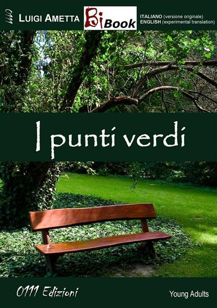 I punti verdi - Luigi Ametta - ebook