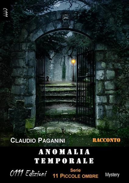 Anomalia temporale - Claudio Paganini - ebook