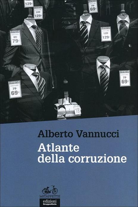 Atlante della corruzione - Alberto Vannucci - copertina