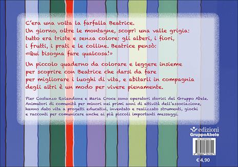 Beatrice, farfalla pittrice - Pier Costanzo Rolandone,Maria Croce - 2