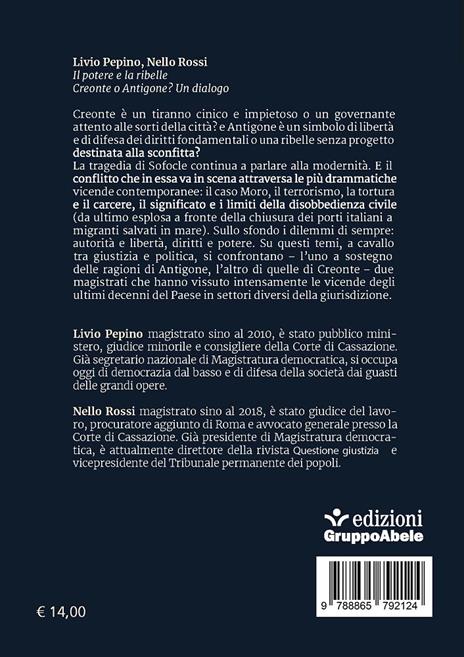 Il potere e la ribelle. Creonte o Antigone? Un dialogo - Livio Pepino,Nello Rossi - 3