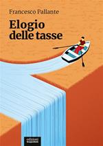 Elogio delle tasse